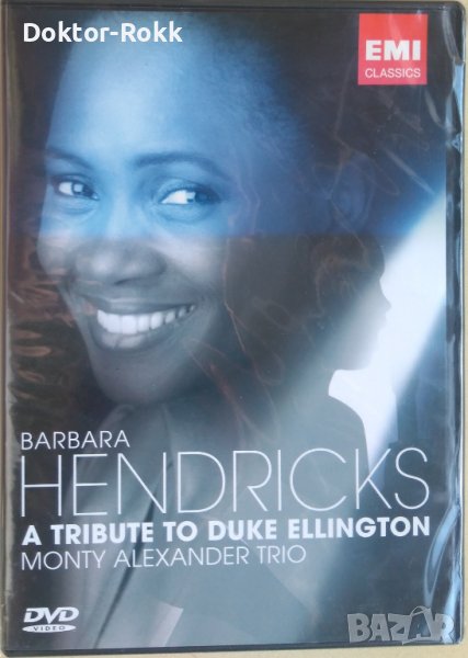 Barbara Hendricks, Monty Alexander Trio – A Tribute To Duke Ellington (2005, Dolby Digital, DVD) , снимка 1
