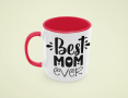 Чаша Best Mom Ever 2,Любов,Подарък,Рожден Ден,Изненада,Мама,Майка,Обич,Празник,, снимка 3