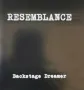Resemblance – Backstage Dreamer, снимка 1