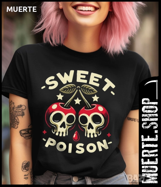 Дамска тениска с щампа  SWEET POISON, снимка 1