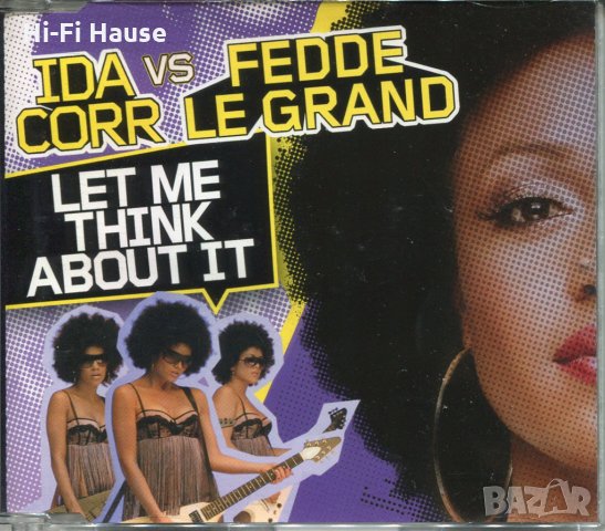 Ida Corr-Fedde Le Grand-Let me Think Abaut it