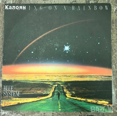 Грамофонна плоча - Blue System - Walking on a rainbow