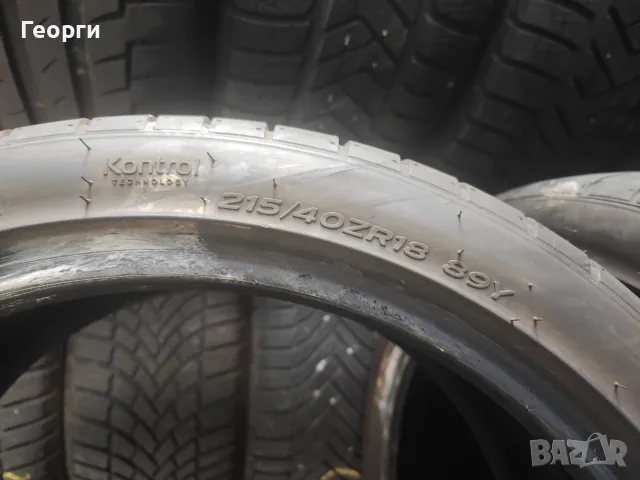 2бр.летни гуми 215/40/18 Hankook, снимка 4 - Гуми и джанти - 55809793