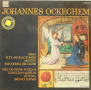 Johannes Ockeghem-Грамофонна плоча-LP 12”, снимка 1 - Грамофонни плочи - 36341084