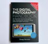 The Digital Photography Handbook, Doug Harman, 6th Edition Книга Направление - Цифрова фотография, снимка 1 - Енциклопедии, справочници - 41517611