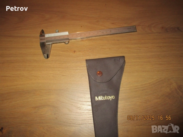 Mitutoyo - MADE IN JAPAN - ORIGINAL Mitutoyo !! ПРОФЕСИОНАЛЕН Японски ПРЕЦИЗЕН Шублер 0 - 150 mm !!!