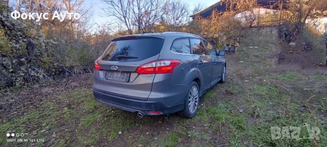 Форд Фокус На Части Мк3 2.0/140 Тдци Ford Focus Na Chasti TDCI Mk3, снимка 5 - Автомобили и джипове - 52246418