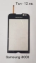 Тъч скрийн за Samsung S5620,S5660,S5220,S5222,S6500,i8000,i900,F490,B5310,B5722,B7722,C3510,C3500,B3, снимка 5