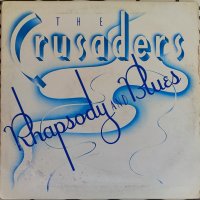 The Crusaders - Rhapsody And Blues LP, Album, Gat MCA Records MCG 4010, Germany, NM/G+, снимка 1 - Грамофонни плочи - 42598771