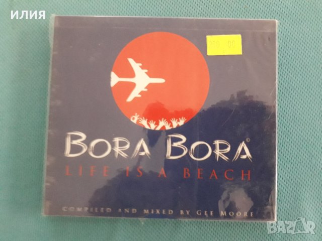 Gee Moore – 2007 - Bora Bora Life Is A Beach(2CD)(House,Deep House)