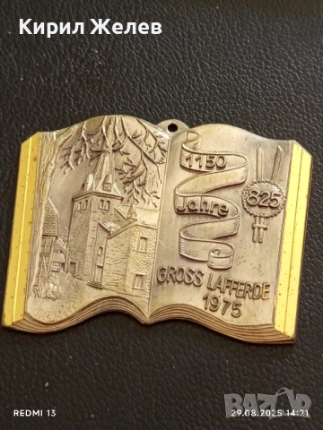 Стар медал 1150г. От създаването на ГРОС ЛАФЕРДЕ 1975г. за КОЛЕКЦИЯ 27884