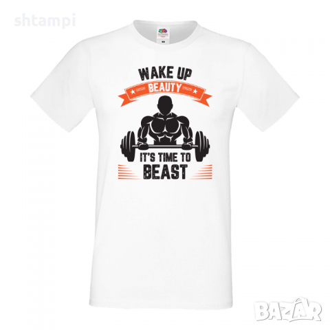 Мъжка Фитнес тениска Wake Up Beauty It's TIme To Beast спорт,Щанги,Тренировки,Спортуване,Gym., снимка 4 - Тениски - 36510557