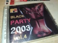 BLACK PARTY 2003 CD 2406252053, снимка 7