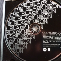THE BLACK NEON, снимка 3 - CD дискове - 36071061