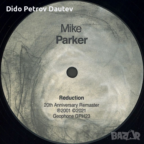 Mike Parker – Reduction / Spiral Snare