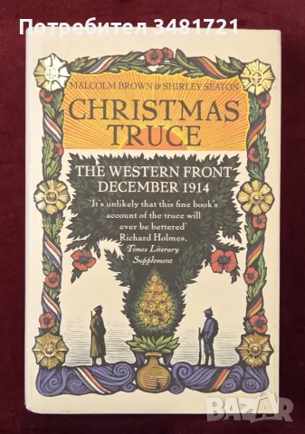 Christmas Truce. The Western Front December 1914