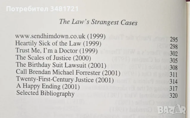 The Law's Strangest Cases. Extraordinary but True Incidents From Over Five Centuries, снимка 4 - История, политика и общество - 56301454
