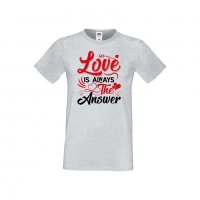 Мъжка тениска Свети Валентин Love Is Always The Answer, снимка 2 - Тениски - 35713749