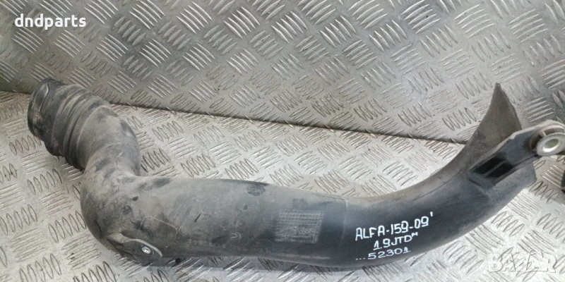 Въздуховоди Alfa Romeo 159 1.9JTDM 2009г.	, снимка 1