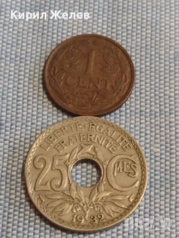 Две монети 25 сантима 1932г. Франция / 1 цент 1940г. Недерландия за КОЛЕКЦИЯ ДЕКОРАЦИЯ 31747