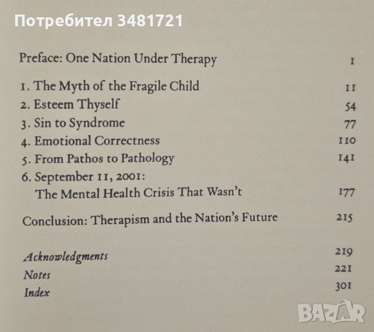 One Nation Under Therapy. How the Helping Culture Is Eroding Self-Reliance, снимка 2 - Художествена литература - 53251172