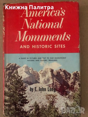 America's national monuments and historic sites