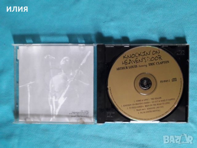 Arthur Louis Featuring Eric Clapton – 1976 - Knockin' On Heaven's Door(Electric Blues,Blues Rock,Reg, снимка 2 - CD дискове - 41482570