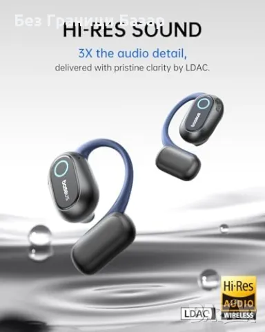 Нови Baseus Open-Ear слушалки, LDAC Hi-Res, 60H, AI микрофони за музика, снимка 3 - Слушалки и портативни колонки - 49548247