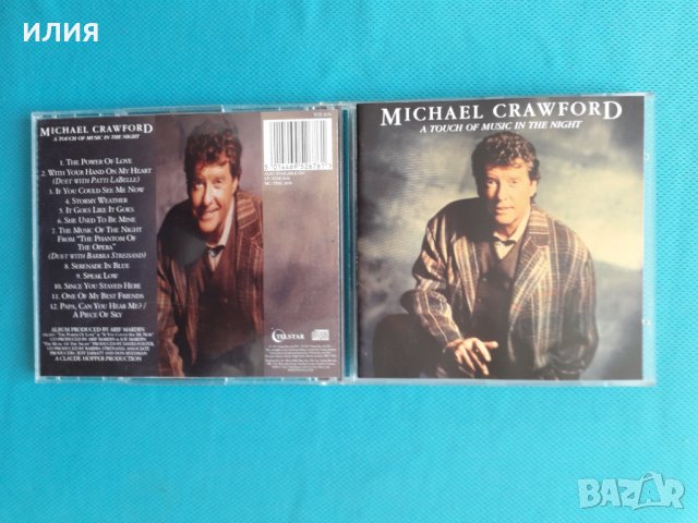 Michael Crawford – 1993- A Touch Of Music In The Night (Musical), снимка 1 - CD дискове - 35744475
