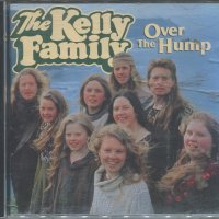 The Kelly Family -The over Hump, снимка 1 - CD дискове - 35908301
