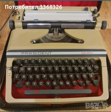 Пишеща машина PRÂSIDENT super deluxe 1975г, снимка 5 - Антикварни и старинни предмети - 50128962