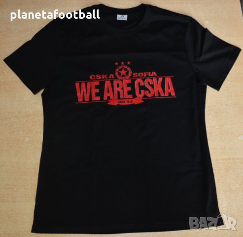 Нова тениска WE ARE CSKA!Тениска ЦСКА!, снимка 1 - Фен артикули - 34013761