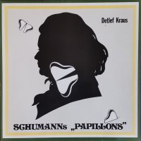Грамофонна плоча Robert Schumann, Detlef Kraus – Papillons, снимка 1 - Грамофонни плочи - 35893084