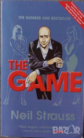 The Game: Undercover in the Secret Society of Pickup Artists (Neil Strauss), снимка 1 - Други - 41452187