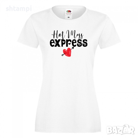Дамска тениска Hot Mess Express 2,Празник на Майката,Подарък,Изненада,Рожден Ден, снимка 2 - Тениски - 36295045