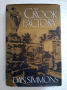 The Crook Factory - Dan Simmons, снимка 1 - Художествена литература - 44599873