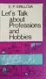 Let's Talk About Professions and Hobbies“ Е. П. Кирилова (E. P. Kirillova), снимка 1