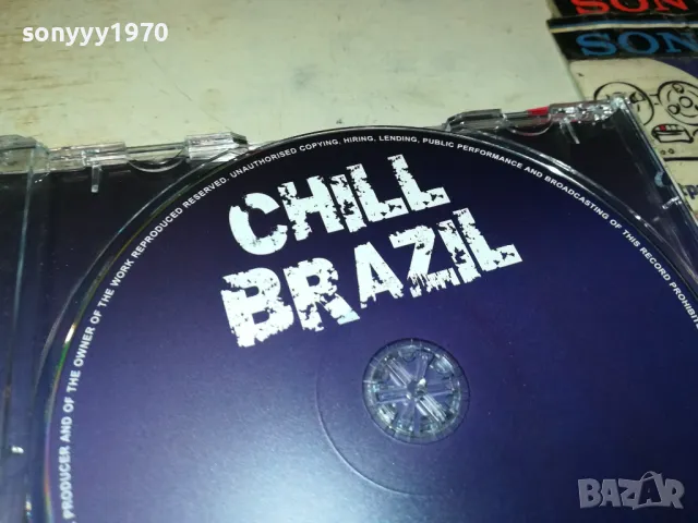 CHILL BRAZIL CD 2105251150, снимка 7 - CD дискове - 50373016