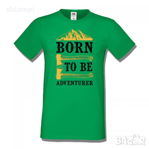 Мъжка тениска Born To Be Adventurer,Къмпинг,Планина,Изненада,Подарък,Поход,Връх,Хижа,, снимка 6 - Тениски - 36348544