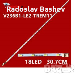 LED STRIP LG 24" LG V236BJ1-LE2-TREM11 6202B0005S000 4020 3V 18LED 306MM /Цената е за бр. лента