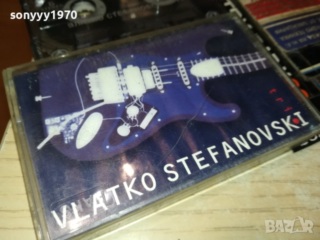 VLATKO STEFANOFSKI-ORIGINAL TAPE 1710251641, снимка 2 - Аудио касети - 52089591
