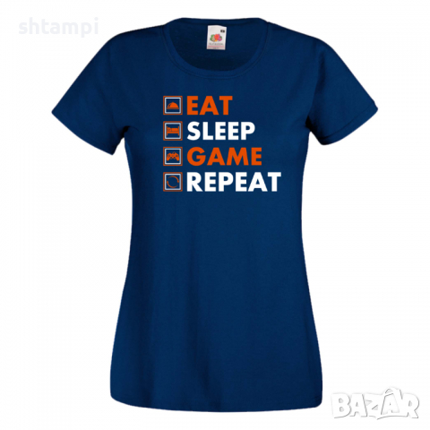 Дамска тениска Game 5,Eat,Sleep,GameRepeat,Ядене,Спане,Геймс, снимка 8 - Тениски - 36420376
