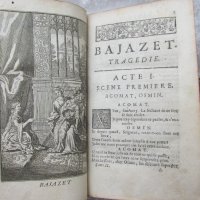 стара, рядка, антикварна книга, второ издание, трагедия Баязет - 1721 г., снимка 11 - Антикварни и старинни предмети - 35674211