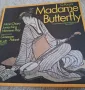 Madame Butterfly в оригинална кутия, снимка 1