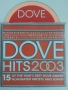 Dove Hits 2003 - оригинален диск музика, снимка 1