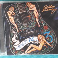 Golden Earring – 2005 - Naked III(Rock), снимка 1 - CD дискове - 44354681