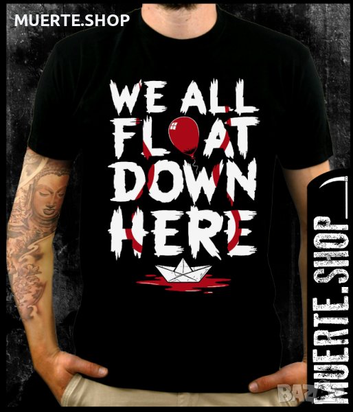 Черна тениска с щампа WE ALL FLOAT , снимка 1