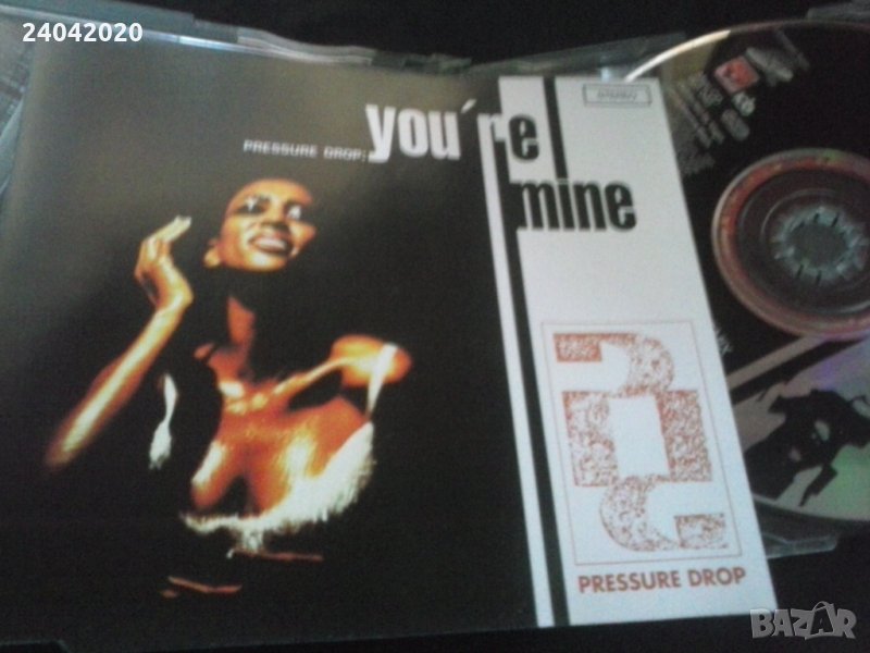 Pressure Drop – You're Mine сингъл диск, снимка 1