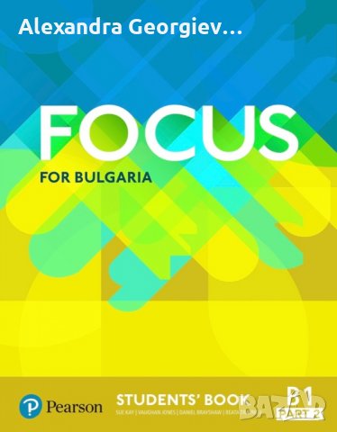 Отговори за Focus for Bulgaria B1 part 2, снимка 1 - Чуждоезиково обучение, речници - 35973854