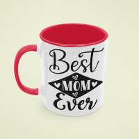 Чаша Best Mom Ever 3,Любов,Подарък,Рожден Ден,Изненада,Мама,Майка,Обич,Празник,, снимка 3 - Чаши - 36342307